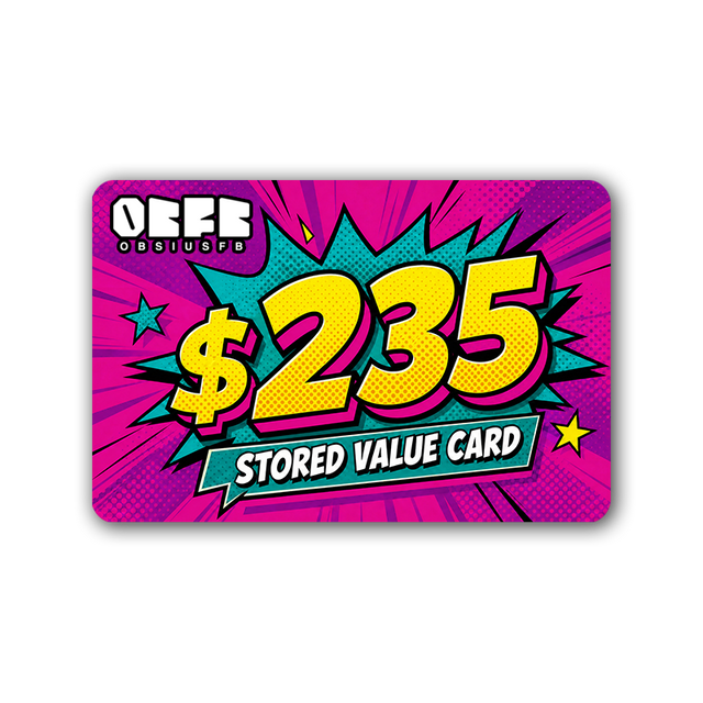 Obsiusfb $235 Store Credit